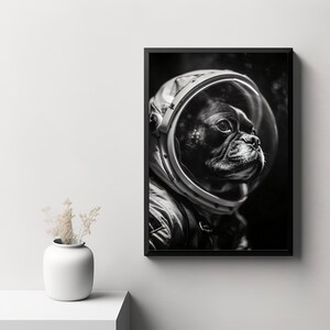 Astronaut Dog, French Bulldog, Dog in a Spacesuit, Digital Download, Printable Art, Black & White, NASA, Dog Gift.