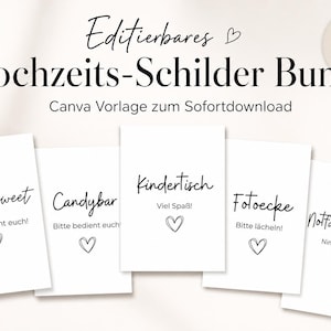 Op de afbeelding: Een digitale set van meer dan 9 bewerkbare trouwborden met zwarte tekst op een witte achtergrond. De borden bevatten teksten zoals love is sweet, Candybar, Kindertisch, Fotoecke en Notfallkörbchen, elk voorzien van een klein hartje.