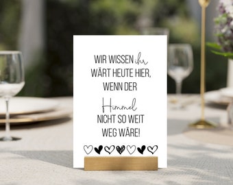 Digital Wedding Sign Memorial Sign Remembrance "if heaven were not so far away" A4 Remembrance Deceased Poster