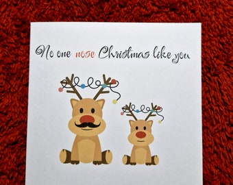 No one nose Christmas like you | Reindeers | Christmas card | Merry christmas card | Festive card | Funny Christmas card | Christmas pun