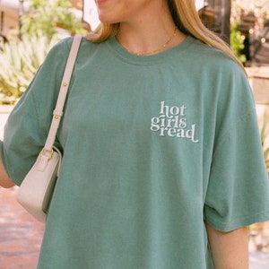 Embroidered Hot Girls Read Shirt, Reading Shirt, Embroidered Shirt, Book Merch, Bookish Shirt, BookTok