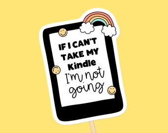 Kindle Reader Sticker, Funny Book Lover Vinyl Decal, Ereader Laptop Decor