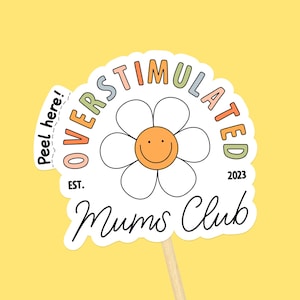 Pegatinas para mamá // Aptas para lavavajillas, pegatinas impermeables para botellas de agua, Kindles y más, pegatinas estéticas de moda, Overstimulated Mum Club