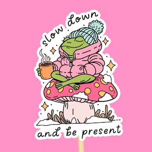 Sticker auto-soin // Sticker imperméable pour bouteilles d'eau Sticker tendance Citation d'affirmation positive Grenouille sur un champignon vénéneux Pleine conscience confortable