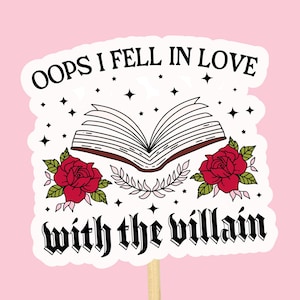 Pegatina de libros // Me enamoré del villano. Pegatina impermeable. Cita de moda de Booktok. Regalo para lectores. Decoración Kindle para amantes de los libros. B021