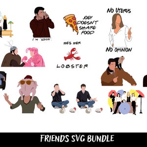 CHandler Bing SVG Bundle, Freunde JPG, CHandler Bing Shirt, Ross Geller Tee, Joey teilt kein Essen, Monica Seven Pin, Truthahnkopfszene,