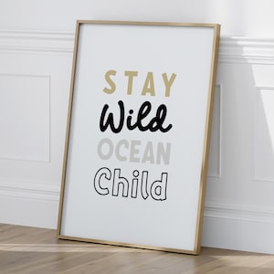 Póster infantil "Stay Wild Ocean", arte mural costero para habitación infantil