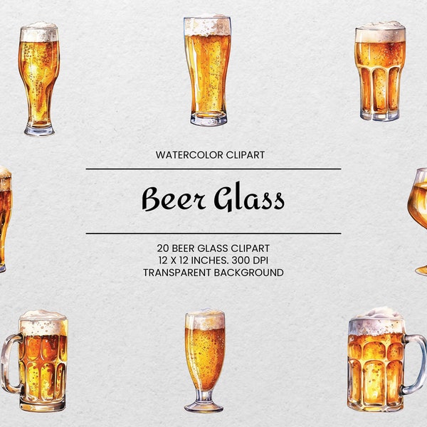 Beer Glass Clipart - 20 PNGs - Transparent - Watercolor - Beer Mug PNG - Clipart Bundle  - Digital Download - For Commercial Use