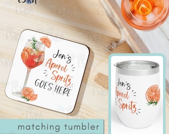 Aperol Spritz Drink Coaster, Personalized Aperol Spritz Goes Here Coaster Gift, Funny Cocktail Coaster, Gift For Her, Custom Bar Decor Gift