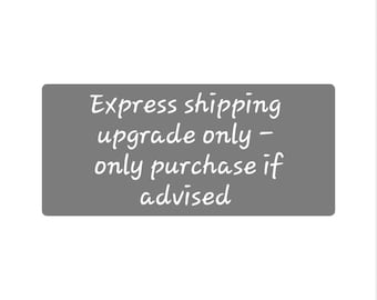 Express Expedited Shipping Upgrade Add-On