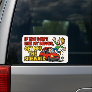 Funny Bumper Sticker