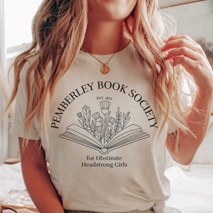 Pride and Prejudice shirt Pemberley tshirt Jane Austen gift light academia t shirt bookish t-shirt literary gift literature shirt reading