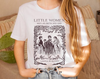 Kleine Frauen-Shirt Geschenk Louisa May Alcott TShirt Light Academia T-Shirt Bücherwurm T-Shirt Literatur Geschenk März Schwestern Meg Jo Beth Amy