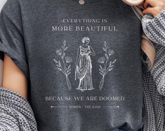 The Iliad quote shirt, shirt dichter Homer Grieks, t-shirt Booknerd Book Loving Read, bibliofiel literair schoolse T-shirt, Griekse mythe, Dark Academia