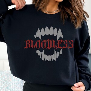 Bloodless Sweatshirt Vampire Fangs Fandom Shirt Dark Humor Morally Gray Fantasy Romance Sweater Vampire Bite Crewneck Birthday Gift for Her
