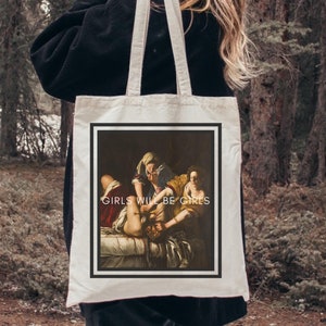 Sac fourre-tout Girls Will Be Girls Judith décapitant Holopherne Vêtements féministes déjantés drôles Girl Power Burn the patriarcat Cadeau pour elle