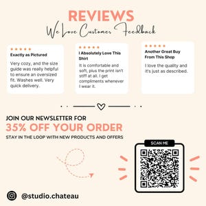 May include: A promotional graphic with customer reviews and a QR code. The text reads "Reviews, We Love Customer Feedback," and includes customer testimonials. It also offers a 35% discount for newsletter sign-ups.
