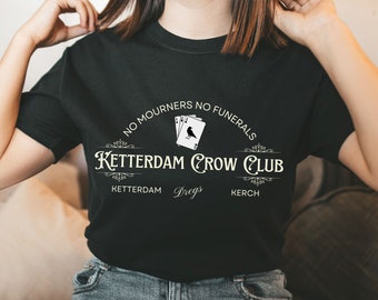 T-shirt de lecture Ketterdam Crow Club, t-shirt littéraire gothique, cadeau de bibliothécaire pour professeur de livres fantastiques, t-shirt vintage, cadeaux des fans de littérature