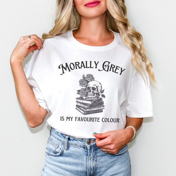 morally grey shirt, favorite color t-shirt, literary book gift teacher, love reading tee, reader clothes, light academia, dark academia