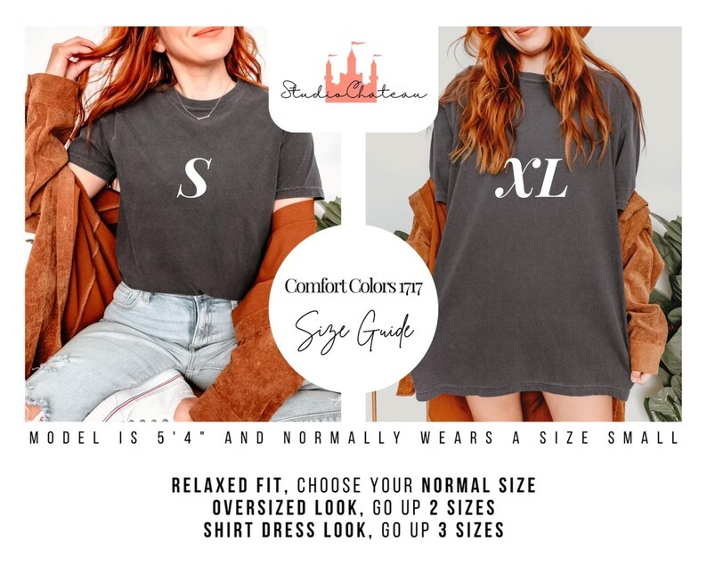 May include: Two women wearing dark gray Comfort Colors 1717 t-shirts, one with an "S" and the other with an "XL" printed on the front. The image includes a size guide with text that reads "RELAXED FIT, CHOOSE YOUR NORMAL SIZE".