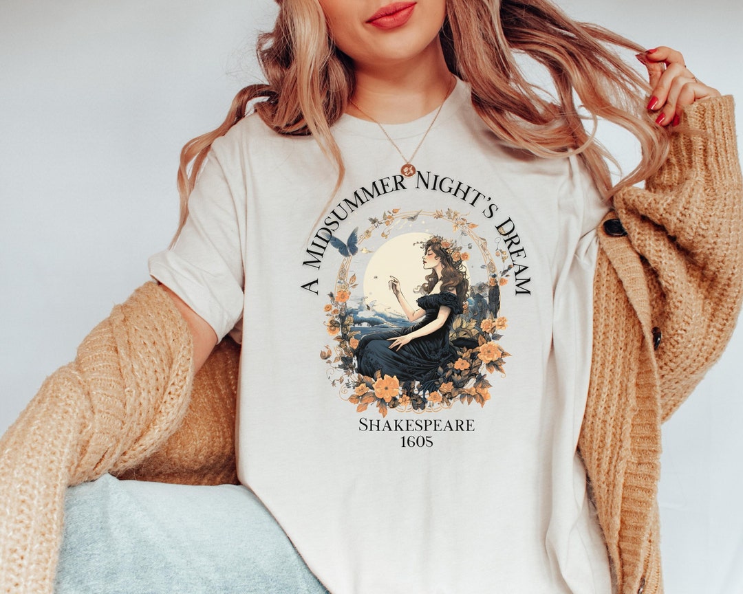 Shakespeare Shirt A Midsummer Night's Dream Print Shakespeare Tshirt ...