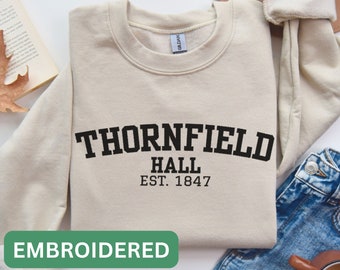 Jane Eyre embroidered sweatshirt, Thornfield Hall sweater, Charlotte Bronte gift, dark academia bookish crewneck, light academia shirt