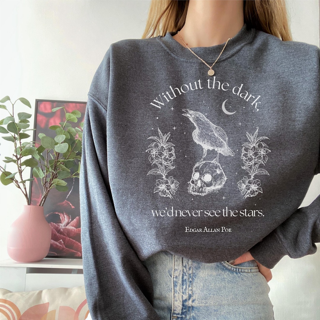 Edgar Allan Poe Sweatshirt Dark Academia Raven Shirt Gothic Vintage ...
