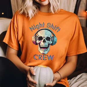 Night Shift Crew Skull Unisex Shirt for Night Shifter Skeleton Shirt for Shift Worker Skeleton Shirt for Third Shift Worker Bella Canvas