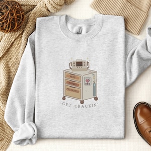 Code Blue Team Funny Sweatshirt for Nurse Shirt Get Crackin' Code Cart Shirt for Code Blue Team Pharmacist Shirt Crack The Code Cart Shirt