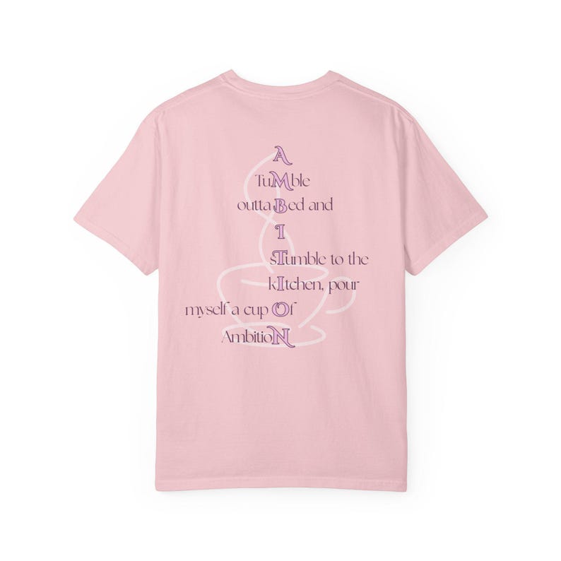 Cup of Ambition Shirt Dolly Nine to Five Shirt Coffee Cup Of Ambition Shirt / Comfort Colors Blossom