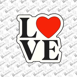 Love Sign with heart Cookie Cutter (optional Stencil)