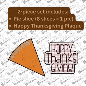 8 Slice Thanksgiving Pie & Plaque Set for Cookie Platter (Comes with 2 Cutters)