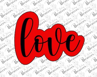 Love Text Cookie Cutter (With or Without Stencil)