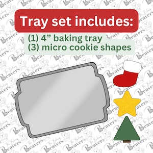 May include: A baking tray set with a 4 inch baking tray and three cookie cutters. The cookie cutters are shaped like a Christmas stocking, a star, and a Christmas tree. The baking tray is silver and the cookie cutters are red, yellow, and green.
