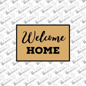 May include: A brown sign with black text that says "Welcome Home" against a white background with a repeating pattern of gray beavers.