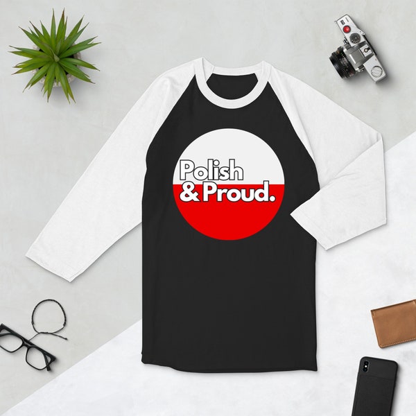 Polish & Proud - 3/4 sleeve raglan shirt
