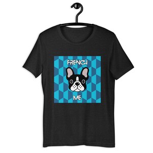 French Me - Unisex t-shirt