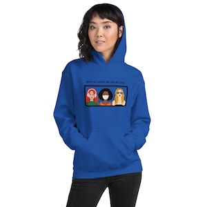 Hear No Speak No See No Evil - Unisex Hoodie
