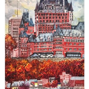 Post Card - 4x6” Fairmont Le Chateau Frontenac