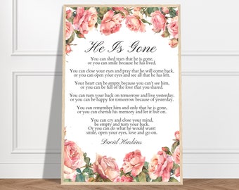 He is Gone Poem by David Harkins, Wall Art Gift, A Letter from Heaven, Grief Gift, Bereavement Gifts, Sympathy Gift