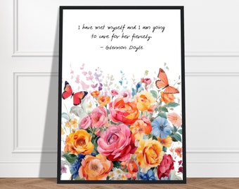 I Have Met Myself And I Am Going to Care For Her Fiercely Glennon Doyle Print, Glennon Doyle Quote, Watercolor Floral Quote, Butterfly Print