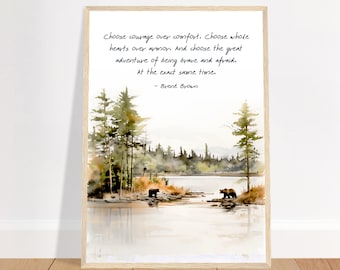 Choose Courage Over Comfort By Brene Brown Watercolor Brown Bear Print, Watercolor Painting Print, Brene Brown Print, Brene Brown Quote