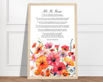 Grief Gift Poem He Is Gone by David Harkins, Wall Art Gift, A Letter from Heaven, Grief Poem, Bereavement Gifts, Sympathy Gift