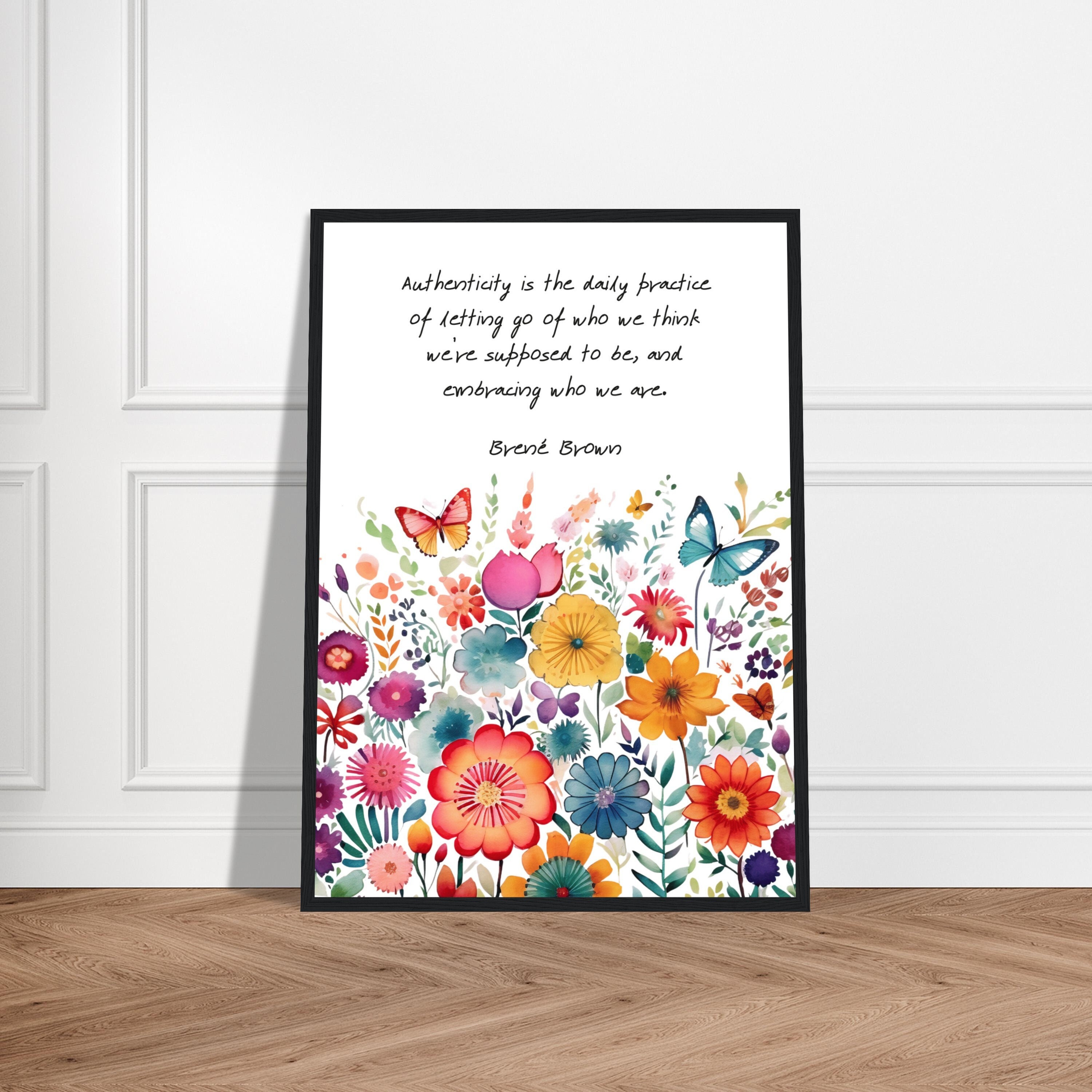 Authenticity Quote By Brene Brown, Watercolor Painting Print, Butterfly Print, Brene Brown Authenticity Office Print, Authentic Quote