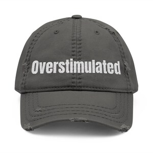 Overstimulated Cap for Casual Outings, Perfect Gift for Dads or Relaxed Fashion Lovers, Trendy Summer Accessory