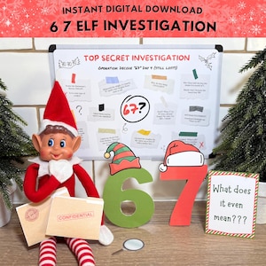 May include: A Christmas-themed scene featuring an elf doll holding confidential files, a whiteboard with investigation notes, and the numbers 6 and 7. The text "67 Elf Investigation" is visible. A magnifying glass and a sign that says "What does it even mean???" are also present.