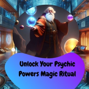 Personalized Powerful Develop Your Psychic Powers, Magic Ritual from Wizard- Become a Psychic- Read Minds, Telekinesis, Pyromancy