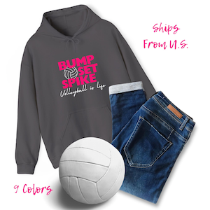 Volleyball Sweatshirt, Volleyball Hoodie, Soft Hoodie, Bump Set Spike Shirt, Volleyball Women&#39;s Sweatshirt, Volleyball Love, Volleyball Top