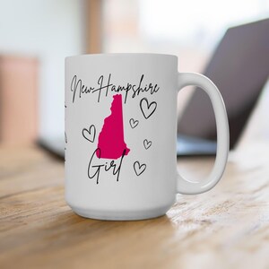 Chic and Personalized New Hampshire Girl Mug - 15 Ounce Statement Mug