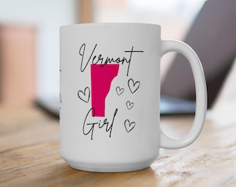 Stylish and Personalized Vermont Girl Mug - 15 Ounce Statement Mug